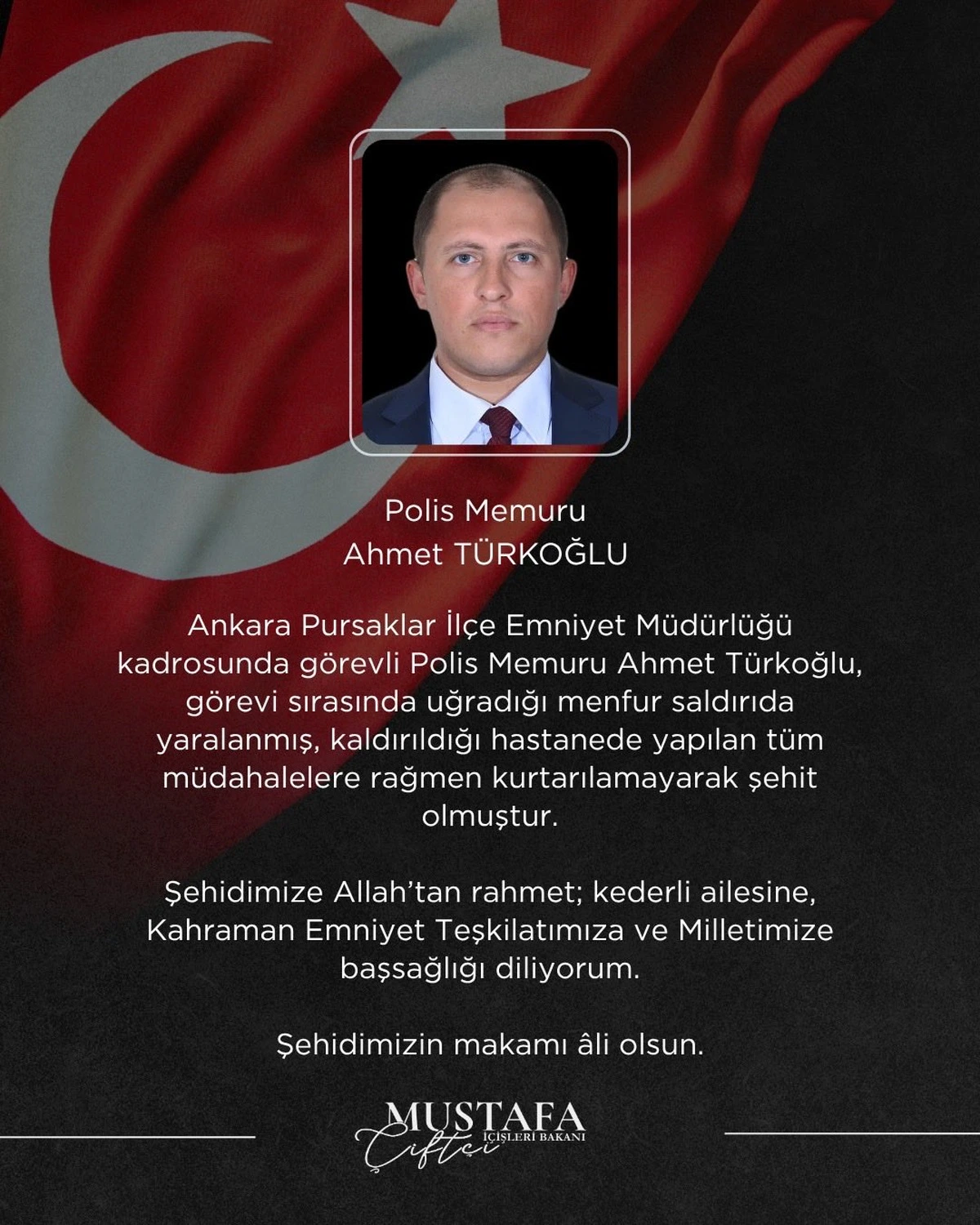 Polis Memuru Ahmet Türkoğlu’nun fotoğrafı ve Bakan Mustafa Çiftçi’nin taziye mesajı