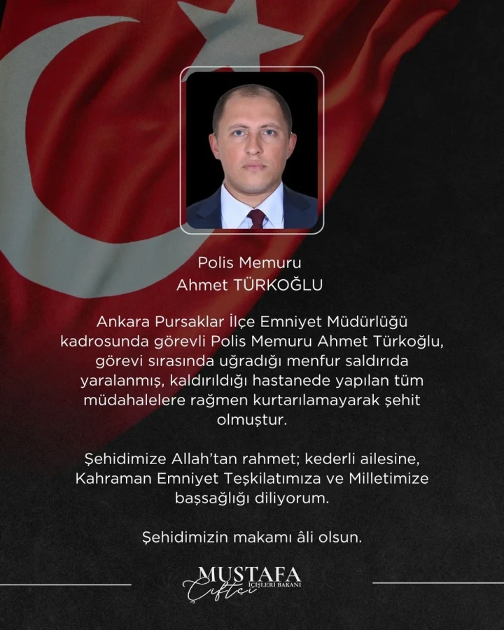 Polis Memuru Ahmet Türkoğlu’nun fotoğrafı ve Bakan Mustafa Çiftçi’nin taziye mesajı