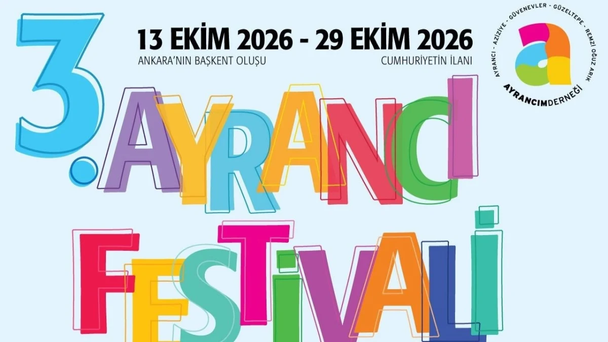 Ayrancı Festivali’nin 13-29 Ekim 2026 tarihlerini duyuran renkli afişi