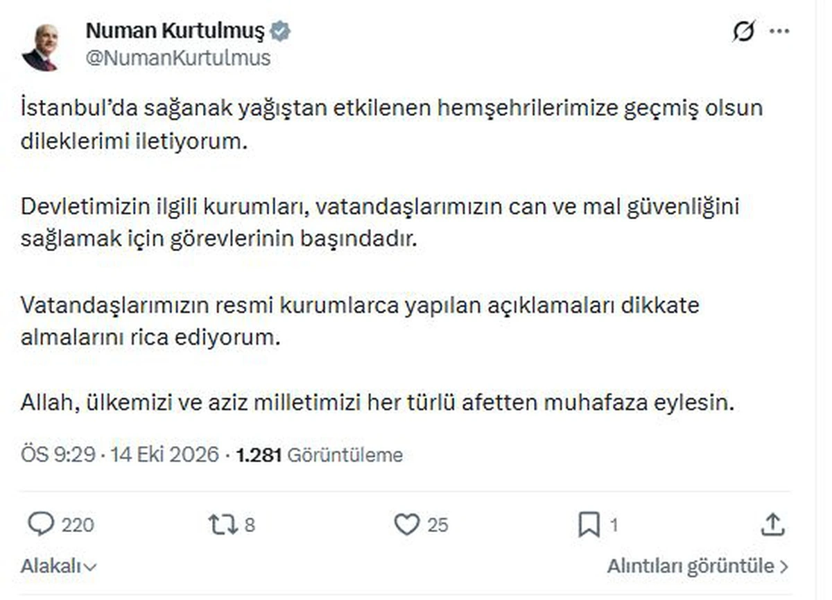 Numan Kurtulmuş’un İstanbul’daki sağanak yağışla ilgili sosyal medya paylaşımı