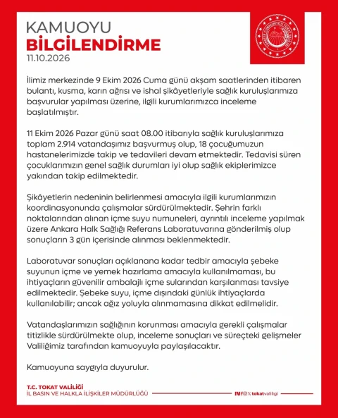 Tokat Valiliğinin 11 Ekim 2026 tarihli şebeke suyu ve sağlık kuruluşlarına başvurular hakkındaki kamuoyu bilgilendirmesi